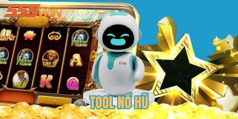 Tool Nổ Hũ 555win | Hỗ Trợ Chơi Slot Trực Tuyến 2 Hiểu Rõ Về Tool Nổ Hũ
