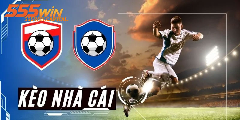 Soi Kèo Nhà Cái 555win | Phân Tích & Nhận Định 1 jj